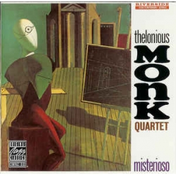 Thelonious Monk Quartet - Misterioso